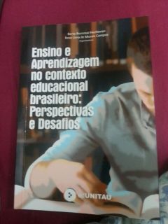 Ensino e Aprendizagem no contexto educacional brasileiro: Perspectivas e Desafios - 23/09/2016